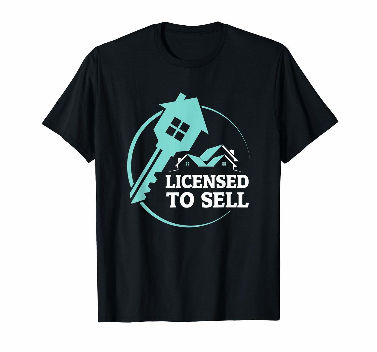 Funny Realtor Shirt Licensed to Sell Real Estate Agent