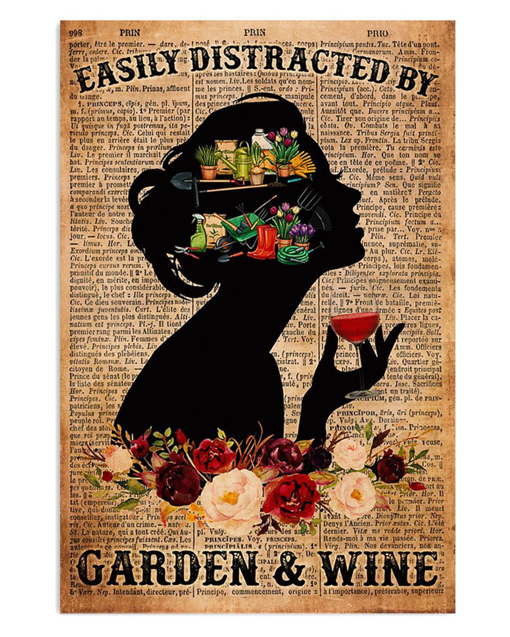 Gardening Distracted By Garden And Wine Gift For Gardener Plants Lover Poster
