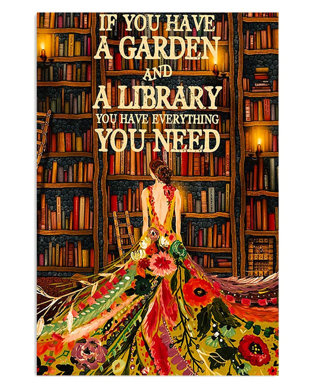 Gardening Girl Has Library And Garden Gift For Gardener Plants Lover Poster