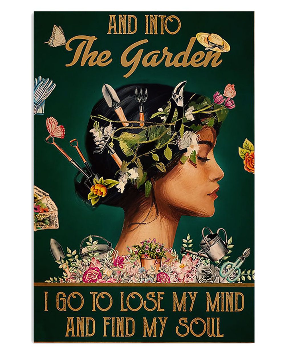 Gardening Girl Into The Garden Gift For Gardener Plants Lover Poster