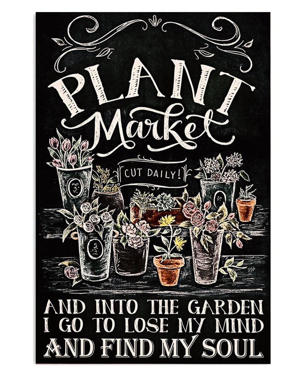Gardening Plant Market Gift For Gardener Plants Lover Poster