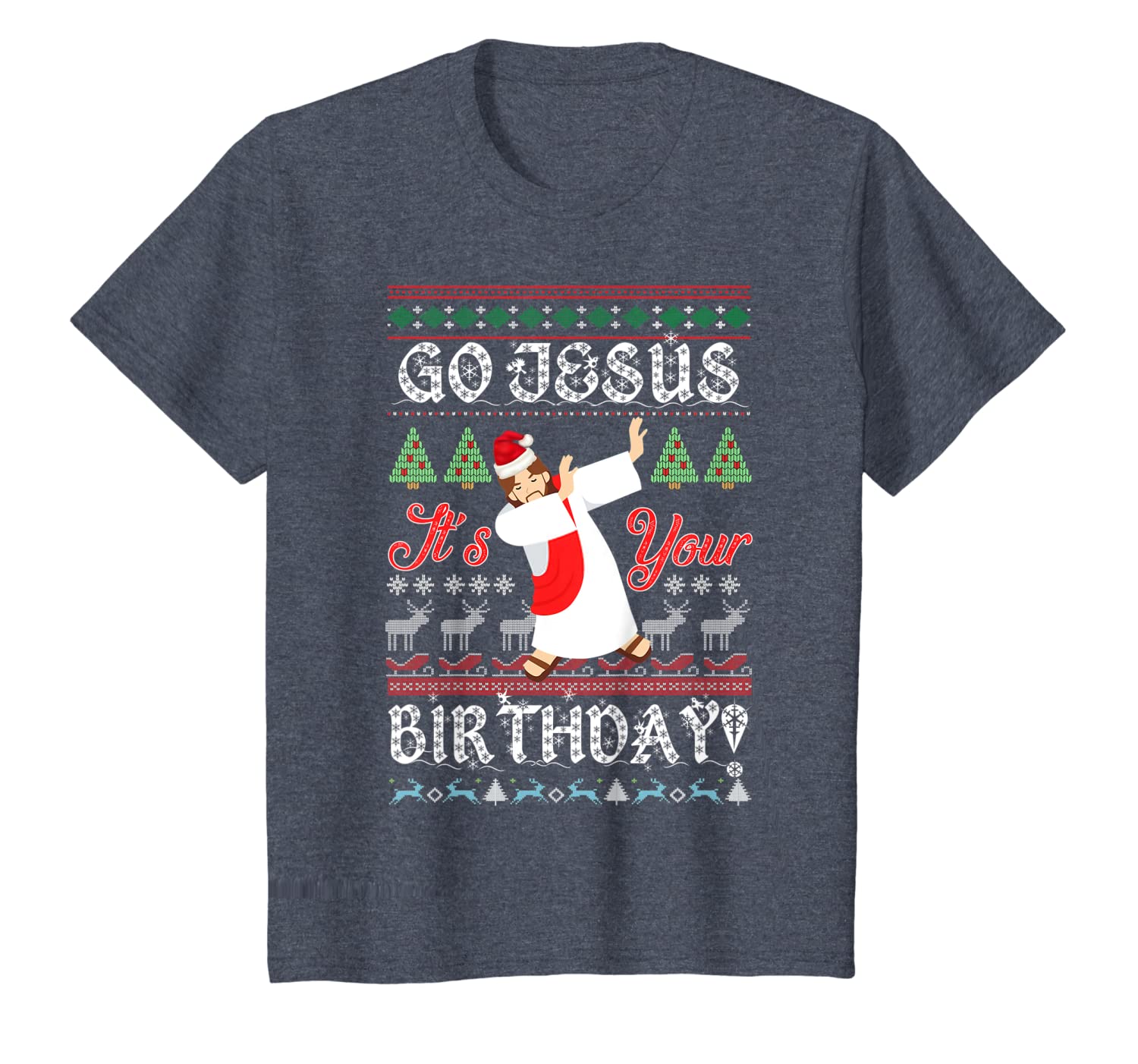 Go Jesus Its Your Birthday Ugly Christmas Sweater Xmas Gift T-Shirt Hoodies