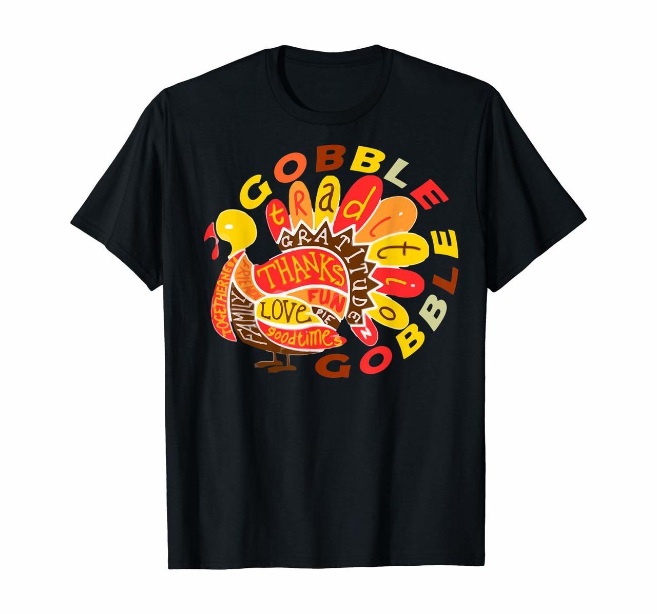Gobble Til You Wobble Funny Turky Thanksgiving Day Gift T-Shirt Hoodies