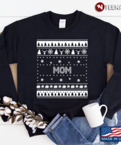 Great Mom Ugly Sweater SweatshirtShirt
