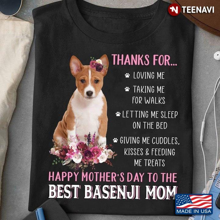 Happy Mother's Day To The Best Basenji Mom For Dog LoverShirt