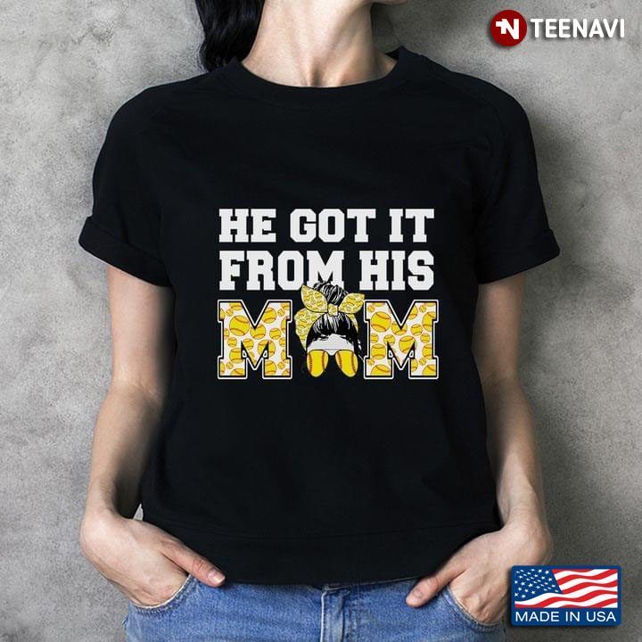 He Got It From His Mom Yellow Balls and Pretty Softball MomShirt