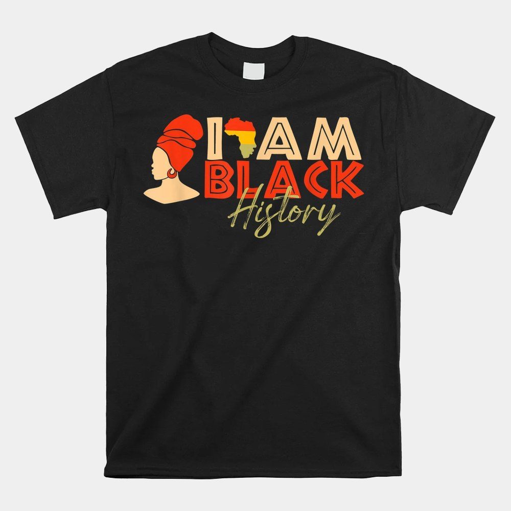 I'm Black History Black Magic Women Teacher African American Shirt