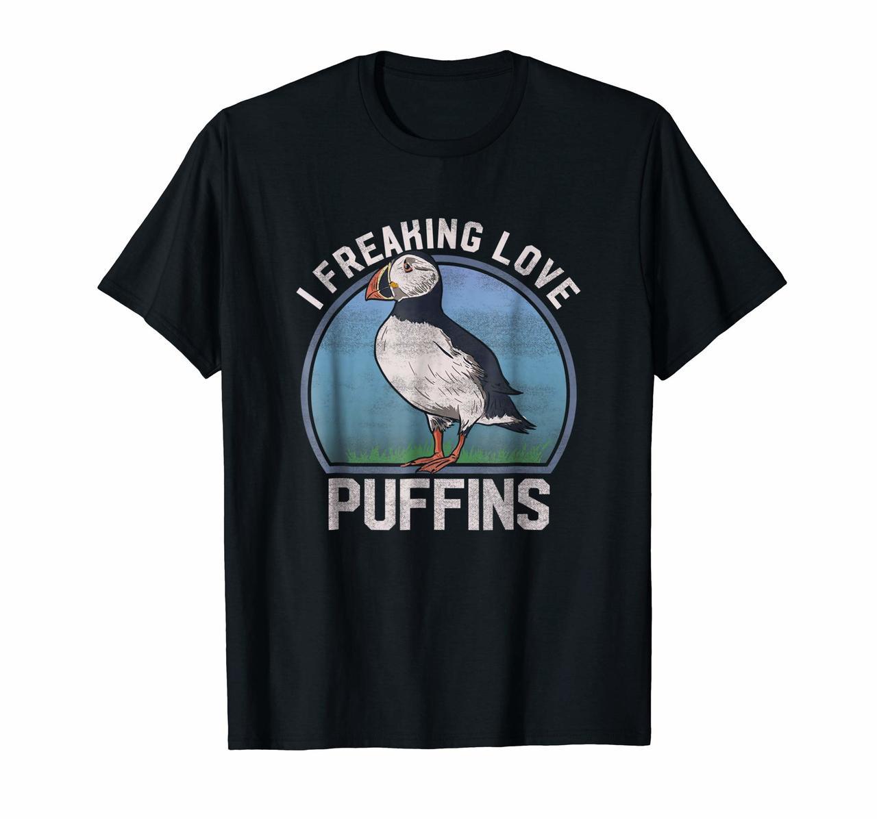 I Freaking Love Puffins Funny Seabird Puffin T Shirt Hoodies