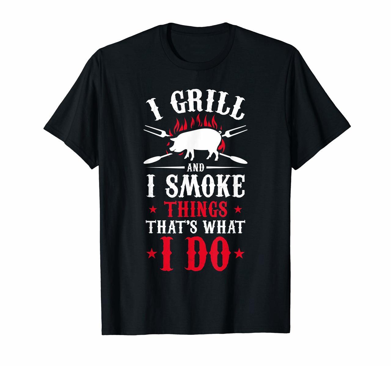 I Grill and I Smoke Things Mens BBQ Shirts Grillmaster Gifts Hoodies