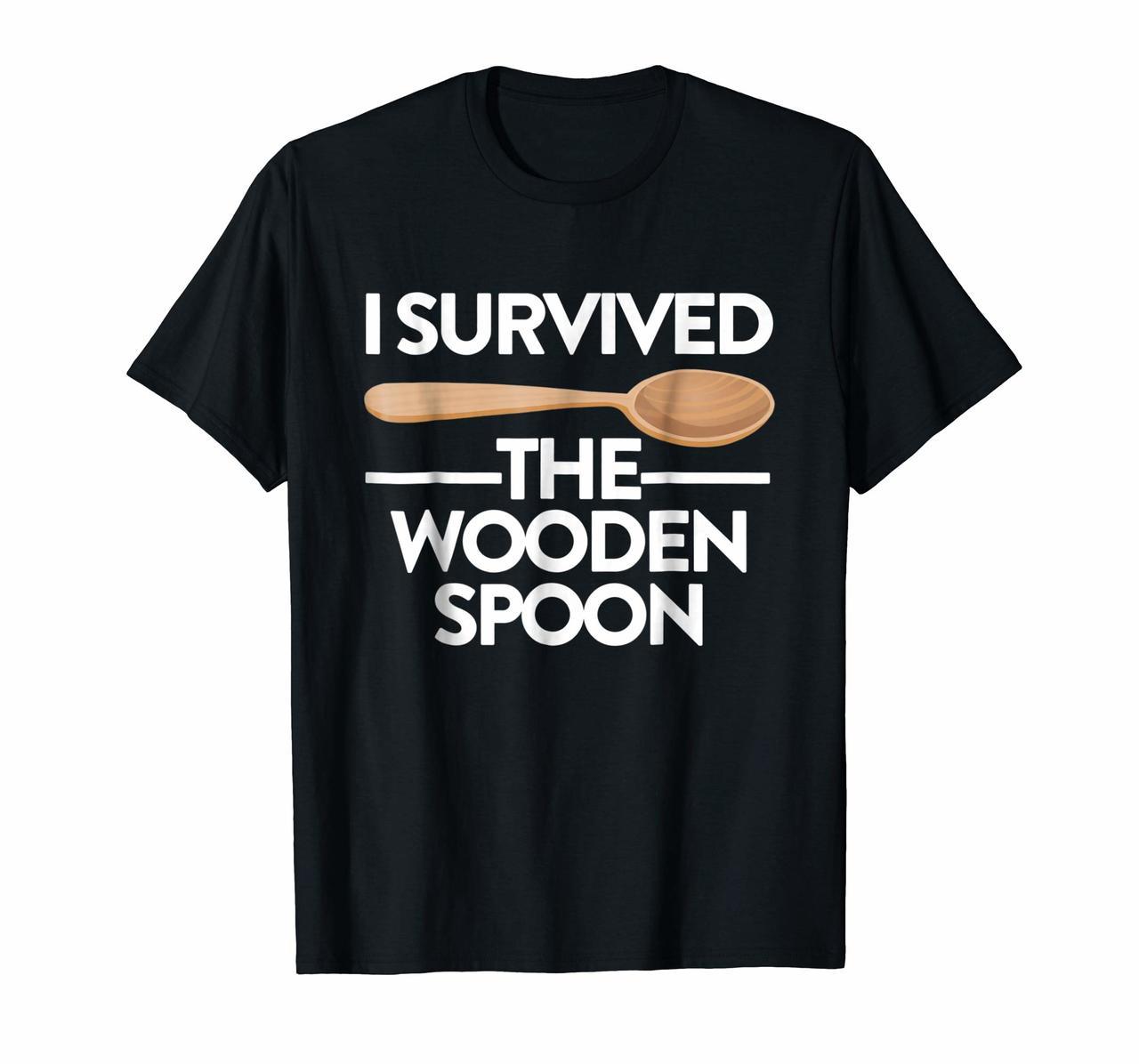I Survived The Wooden Spoon - Wooden Spoon Survivor Shirt Hoodies