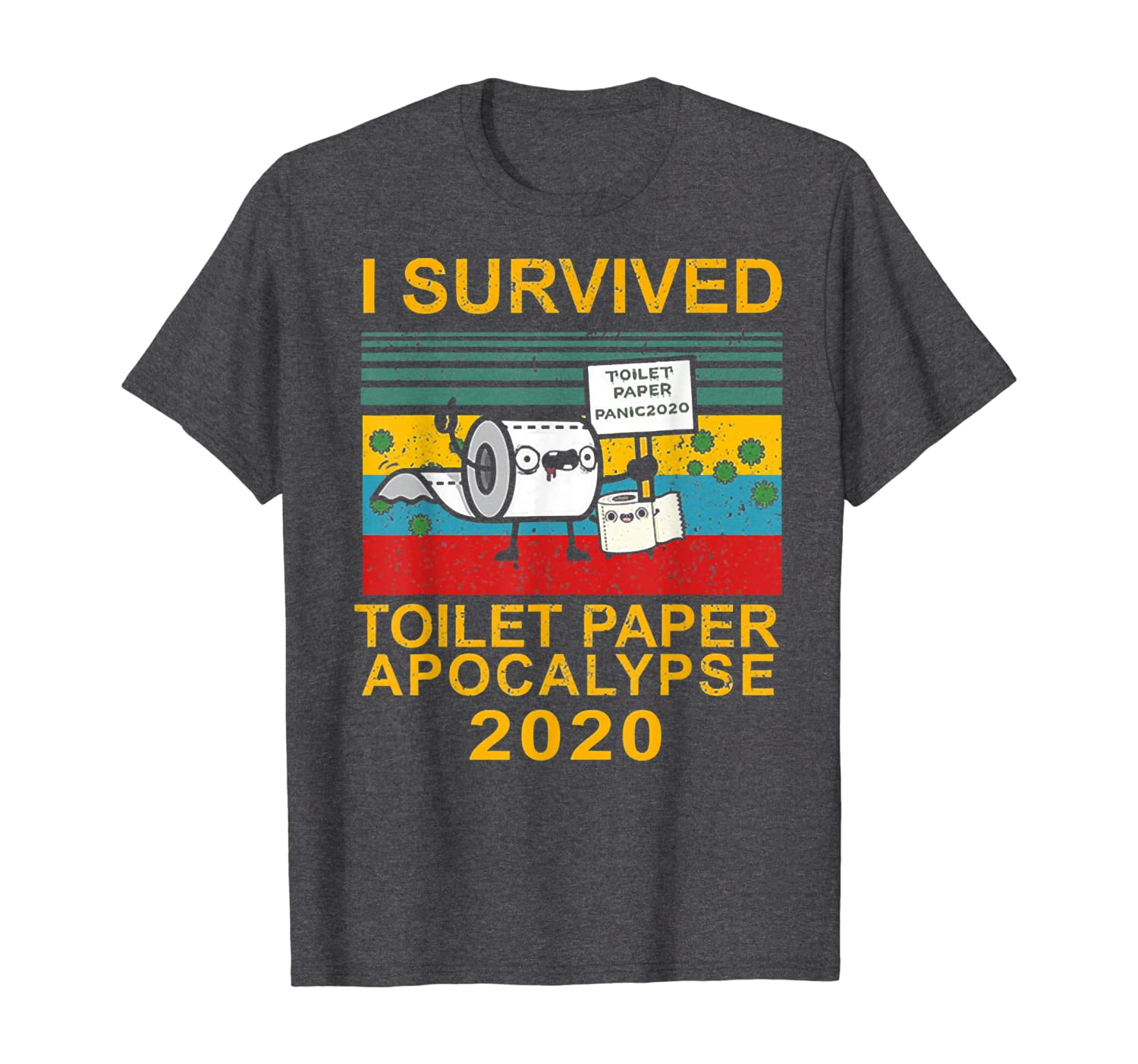 I Survived Toilet Paper Apocalypse 2020 virus costume T-Shirt Hoodies