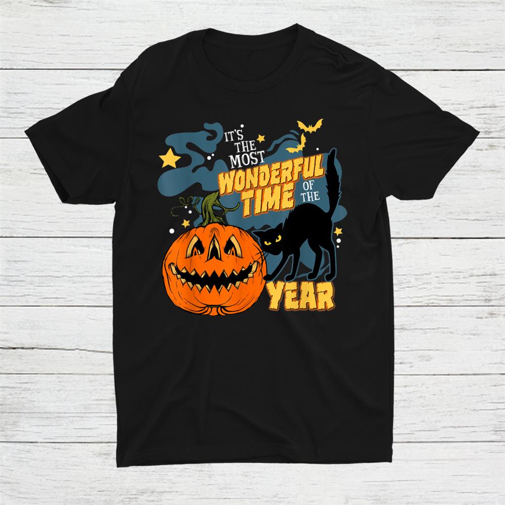 It's The Most Wonderful Time Of The Year Halloween Shirt
