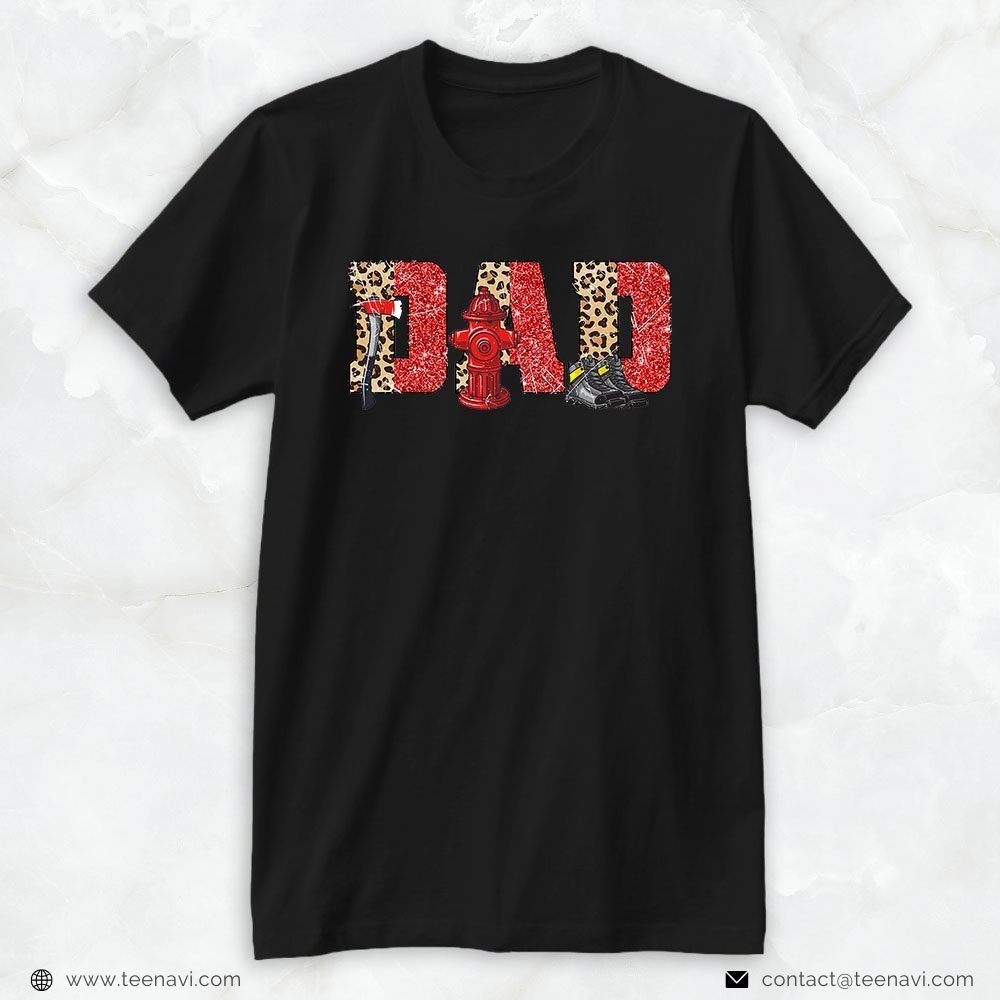 Leopard Print Axe Fire Hydrant Boots Shirt, Firefighter DadShirt