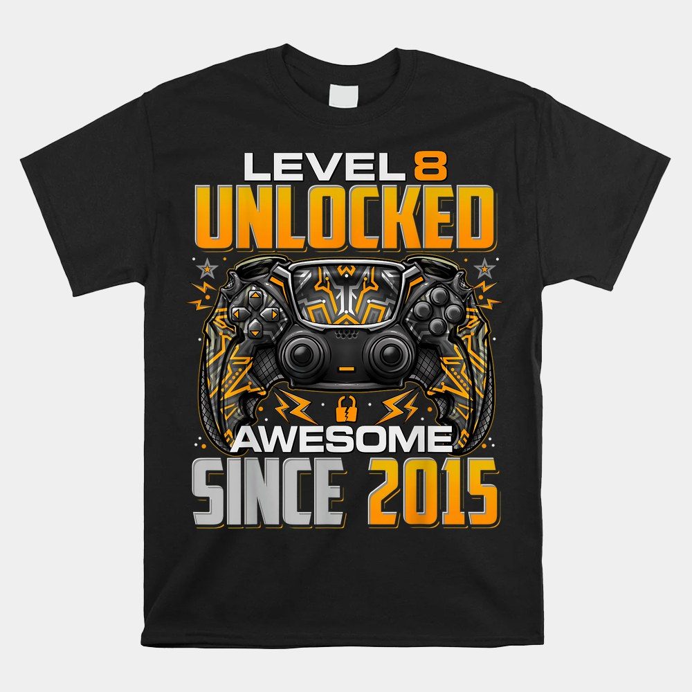 Level 8 Unlocked Awesome Since 2015 8th Birthday Gaming Shirt