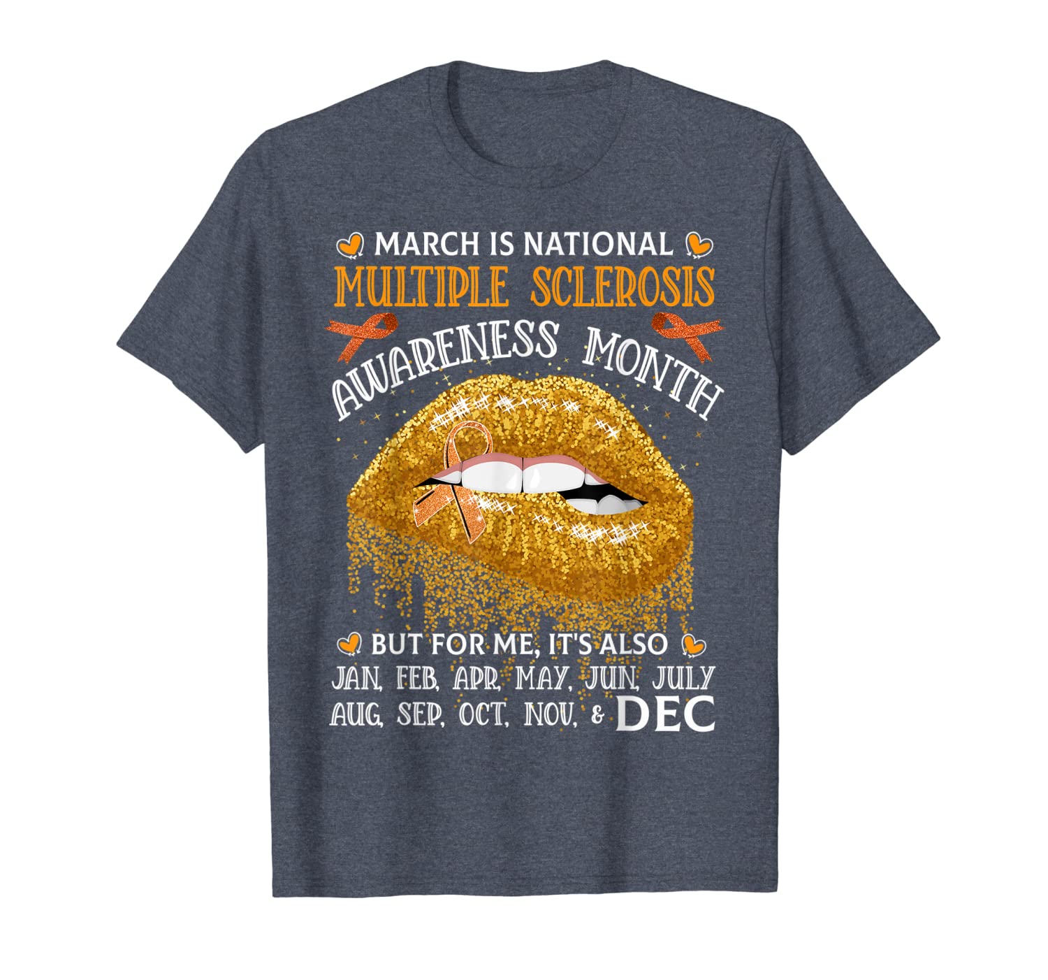 March is National MS Awareness Month Multiple Sclerosis Lips T-Shirt Hoodies