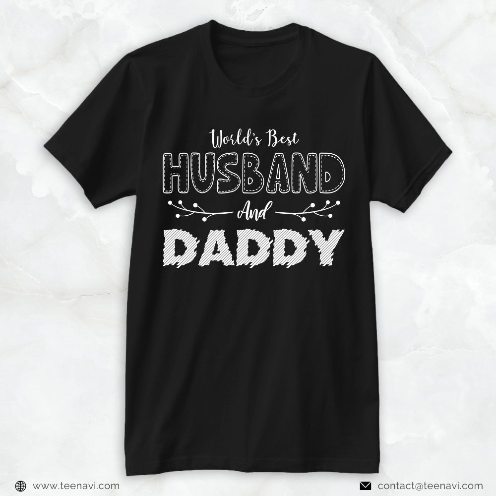 Mom And Dad Shirt, World's Best Husband And DaddyShirt