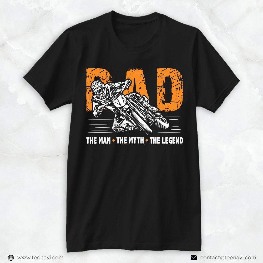 Motocross Dad Shirt, Dad The Man The Myth The LegendShirt