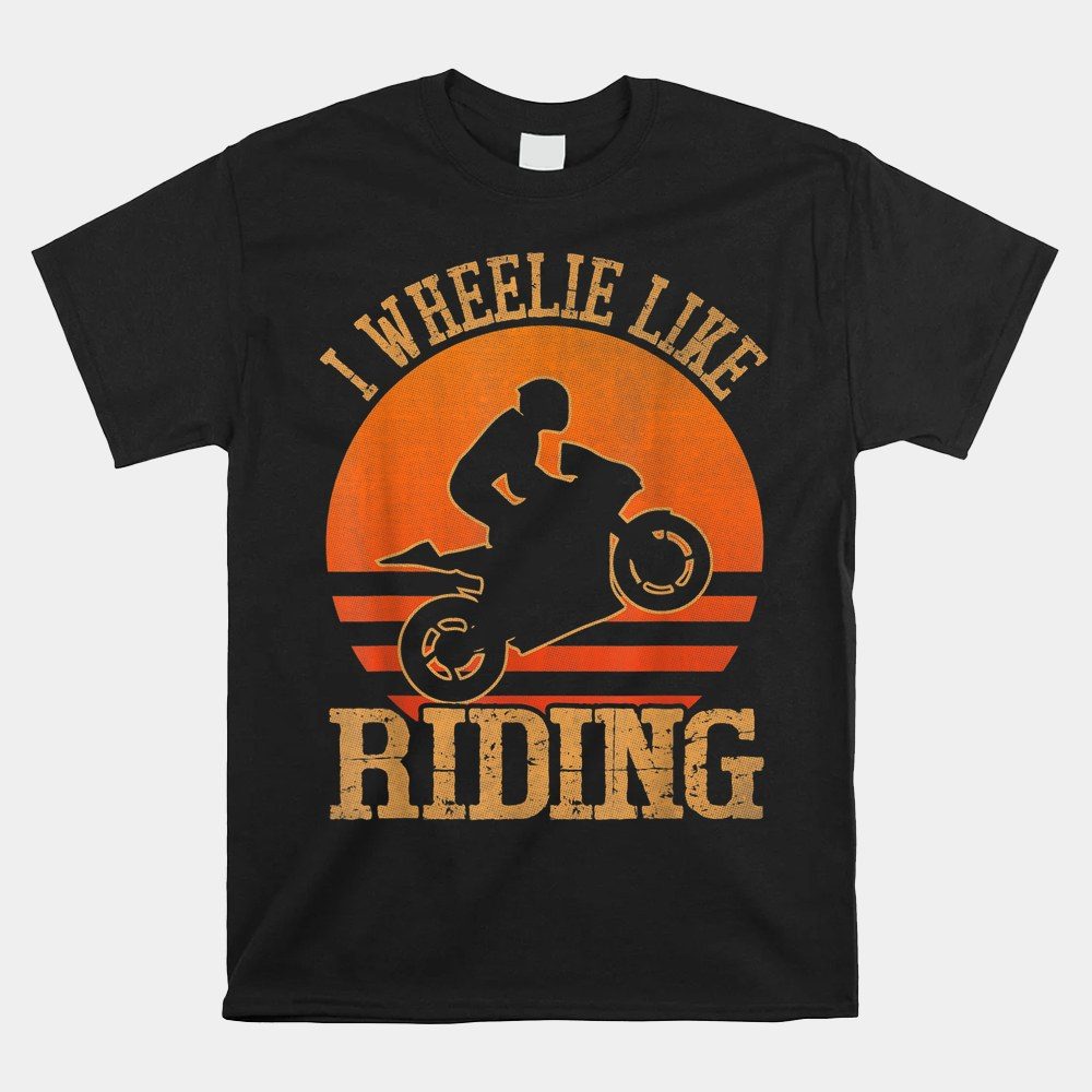Motorcyclists Motorcross Bikers Riders Racing Biker Lovers Shirt