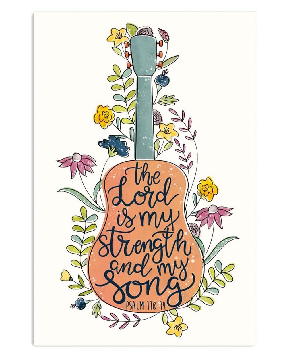 Music Guitar The Lord Is My Strength Guitarist Poster