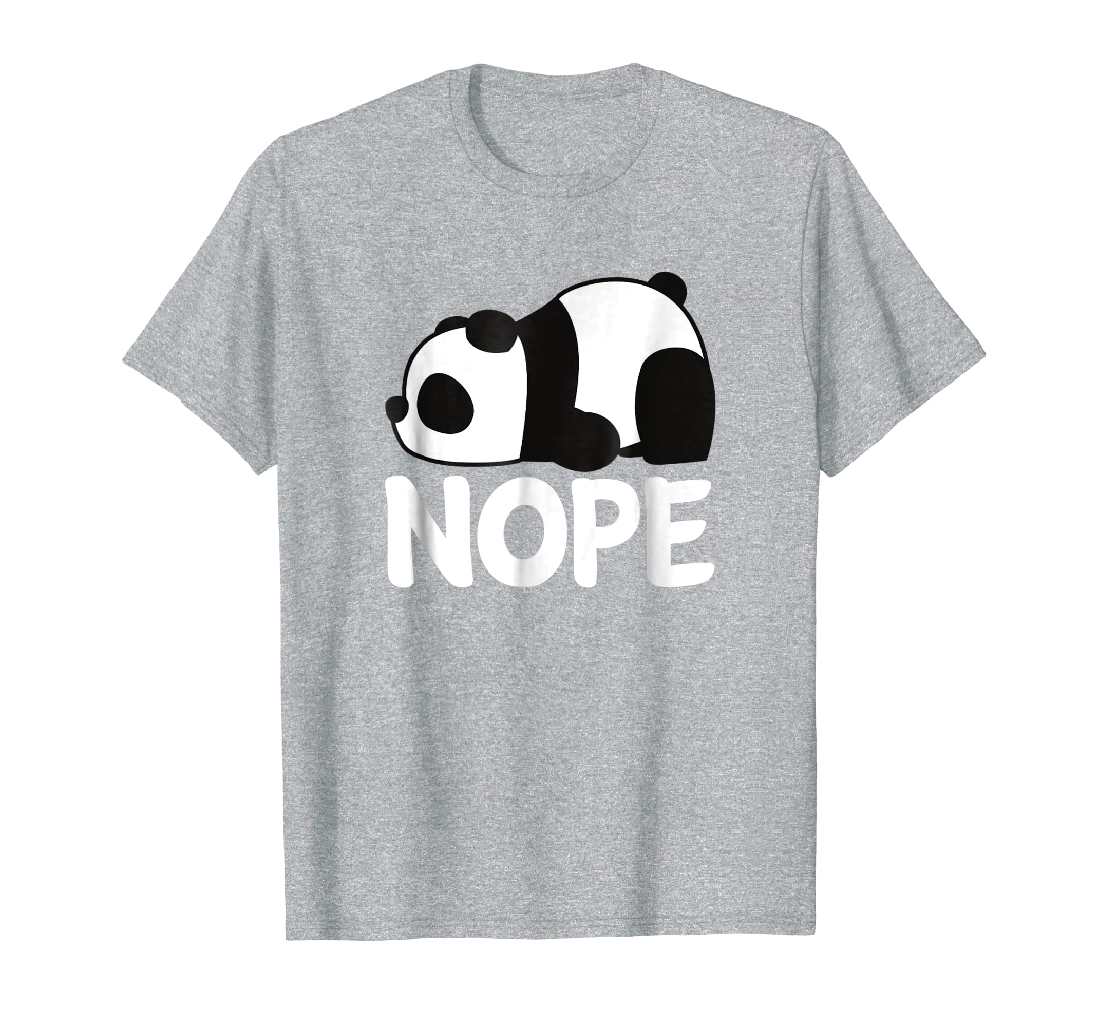 Nope Not Today Lazy Panda Animal Womens Girls T-Shirt Gift Hoodies