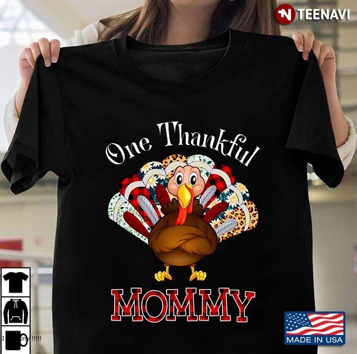 One Thankful Mommy Turkey Leopart Thankgivings Plaid ColorShirt