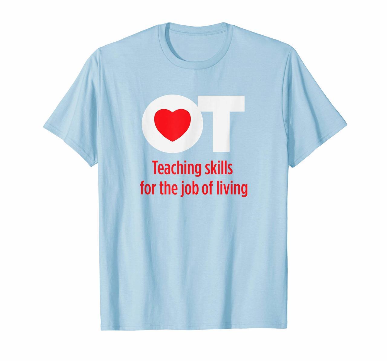 OT Teaching - Occupational Therapist Shirt for OT Month Gift Hoodies