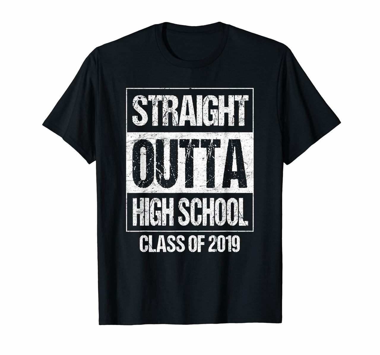 Out Of High School Class 2019 Graduate Shirt Graduation Gift Hoodies