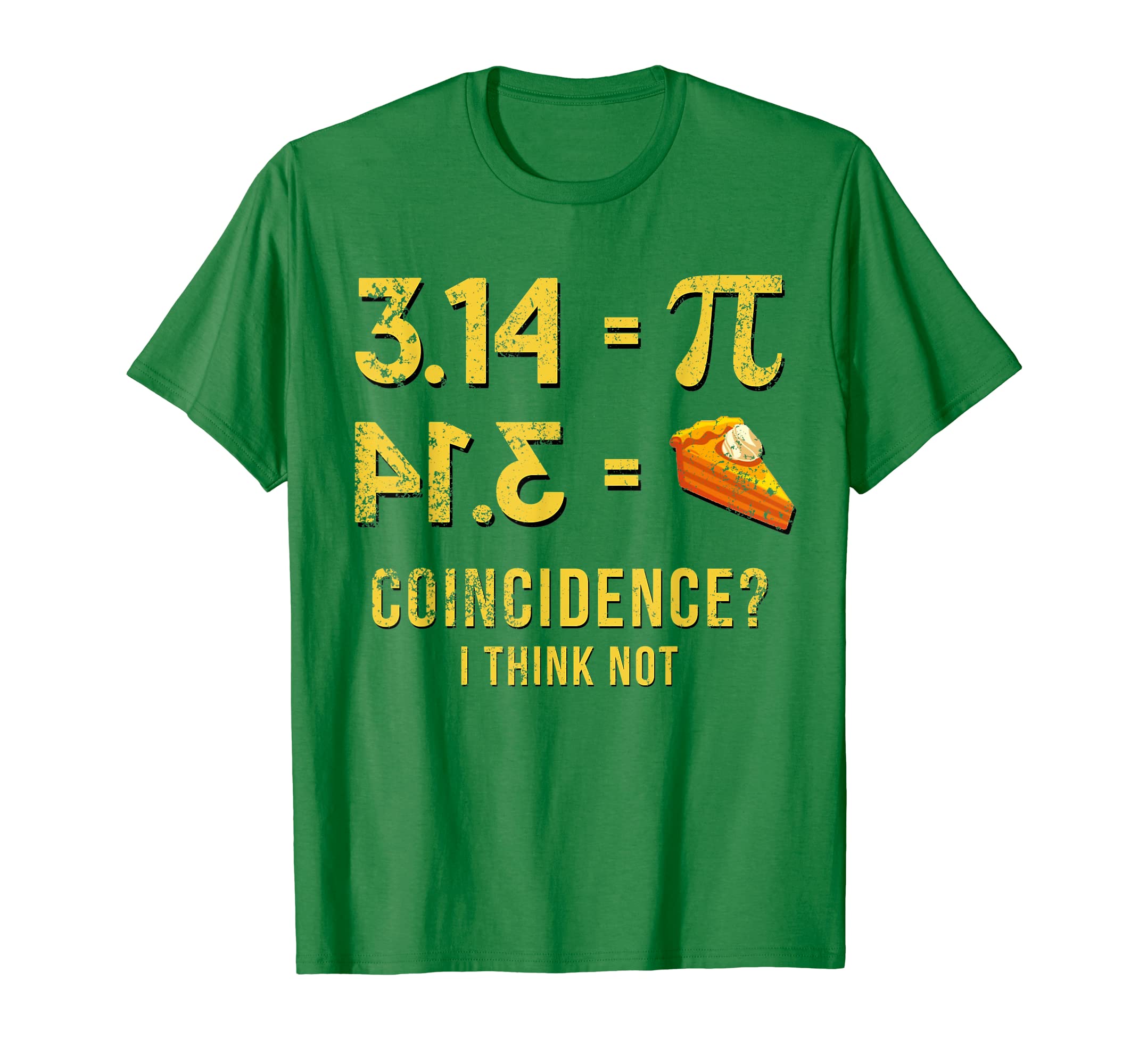 Pi T-Shirt 314  Pie Coincidence   I Think Not Math Pun Hoodies