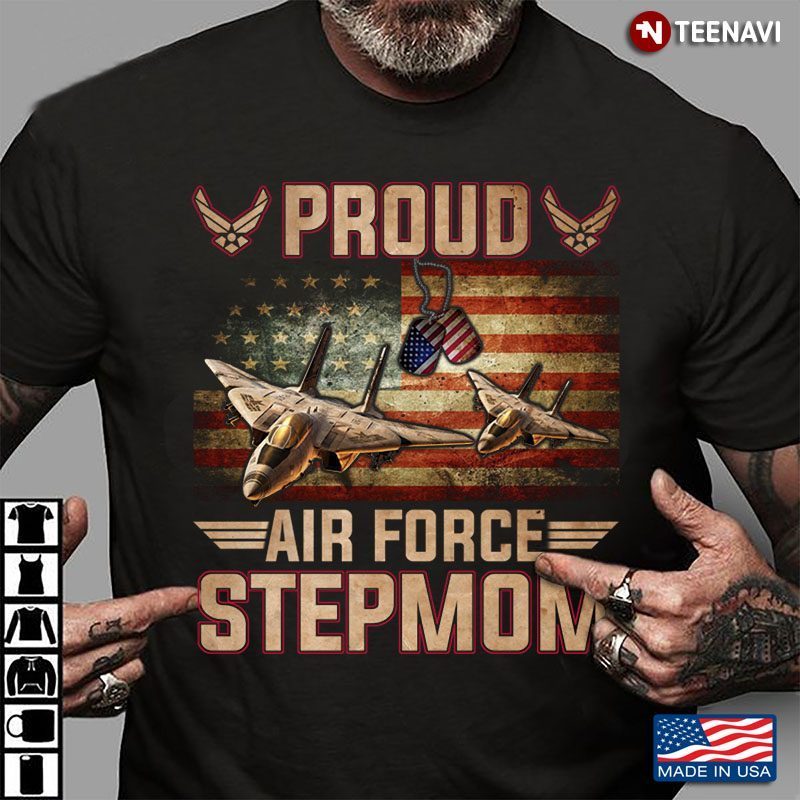 Proud Air Force Stepmom Pride Military Family American FlagShirt