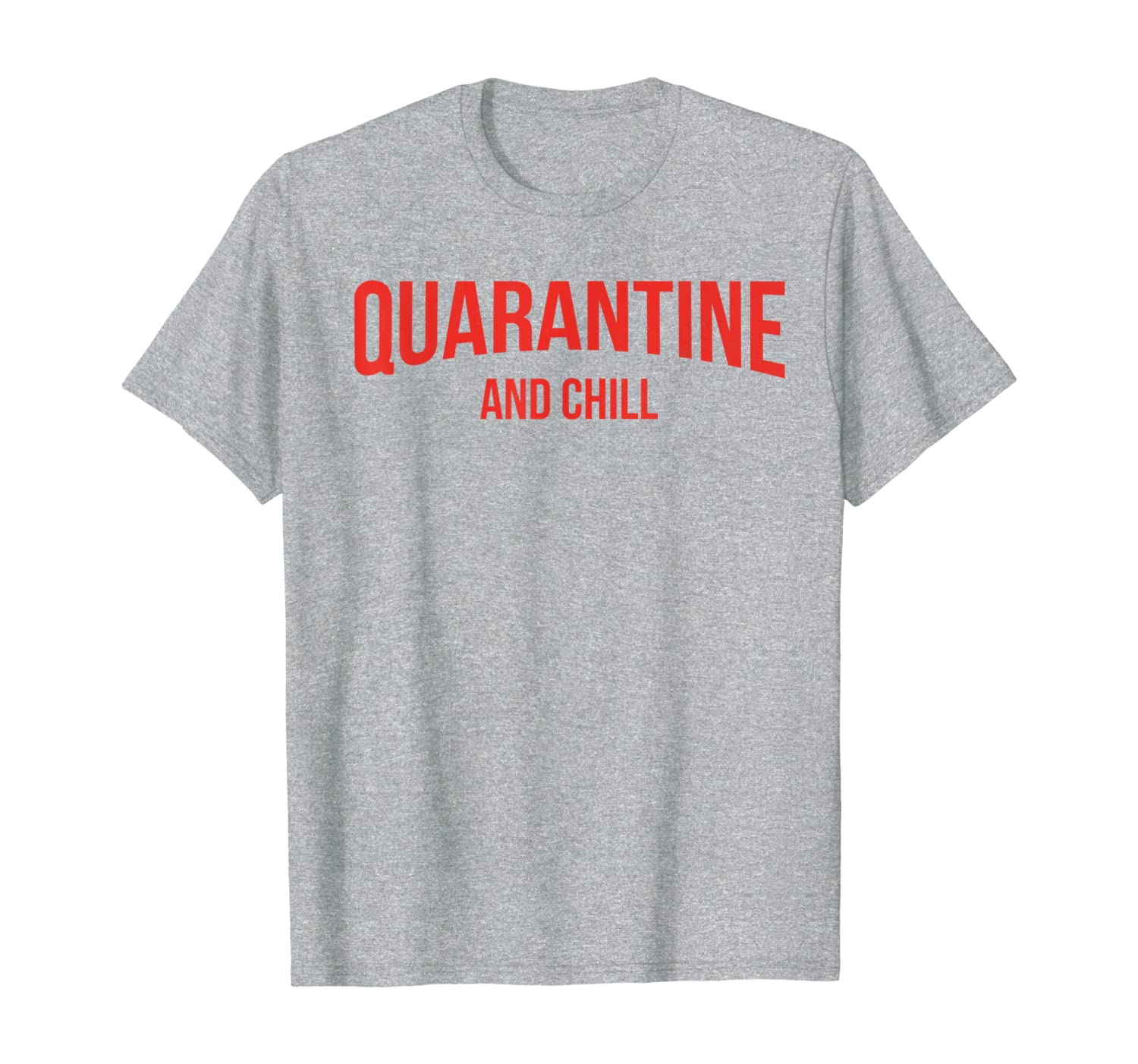 Quarantine and Chill Funny Sarcastic Virus Awareness Flu T-Shirt Hoodies
