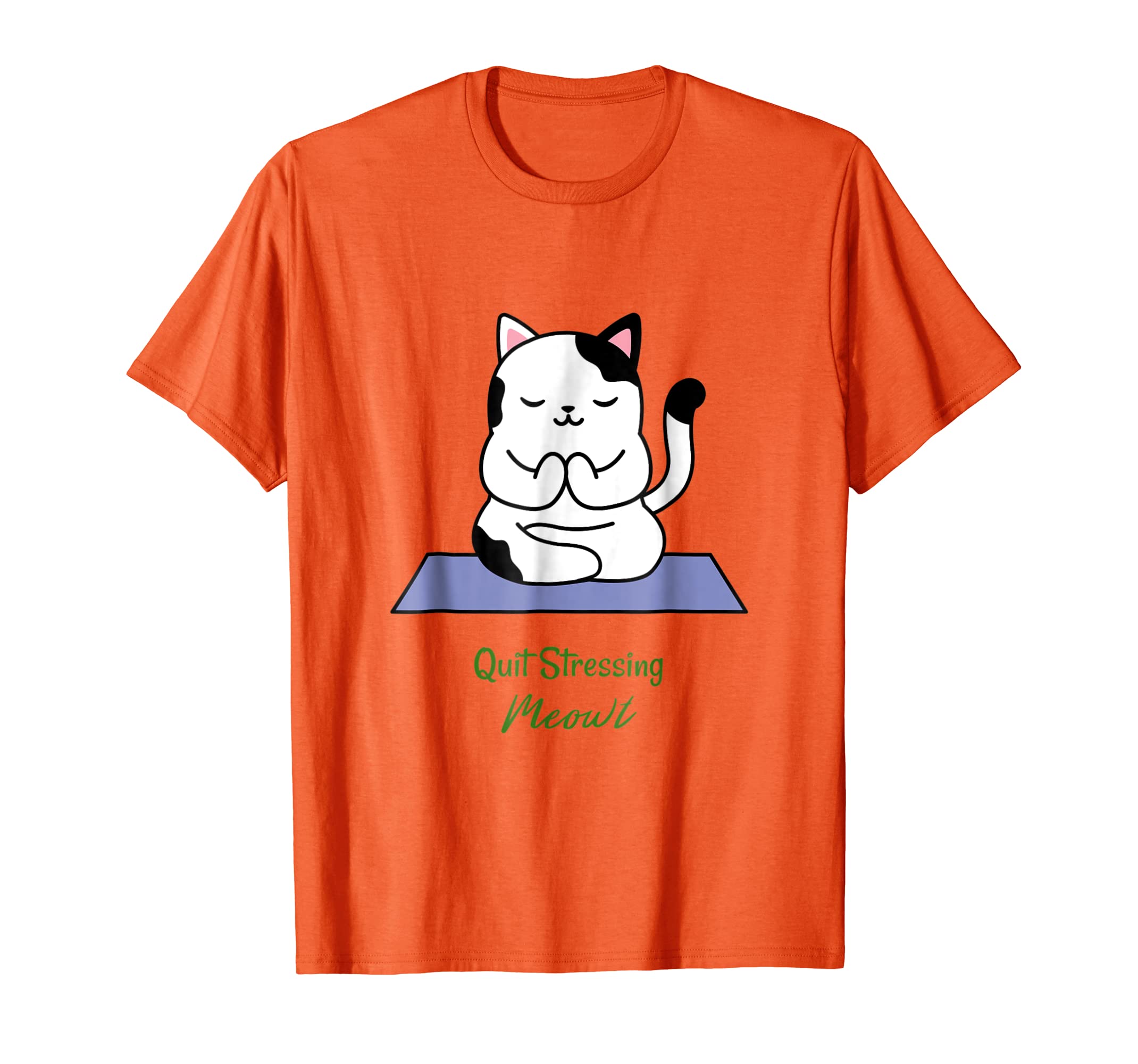Quit Stressing Meowt Cat Lover Yoga Meditation Gym T-Shirt Hoodies