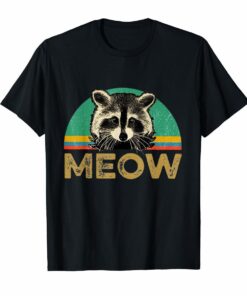 Raccoon Meow T-Shirt Funny Raccoons Vintage Gift T-Shirt Hoodies