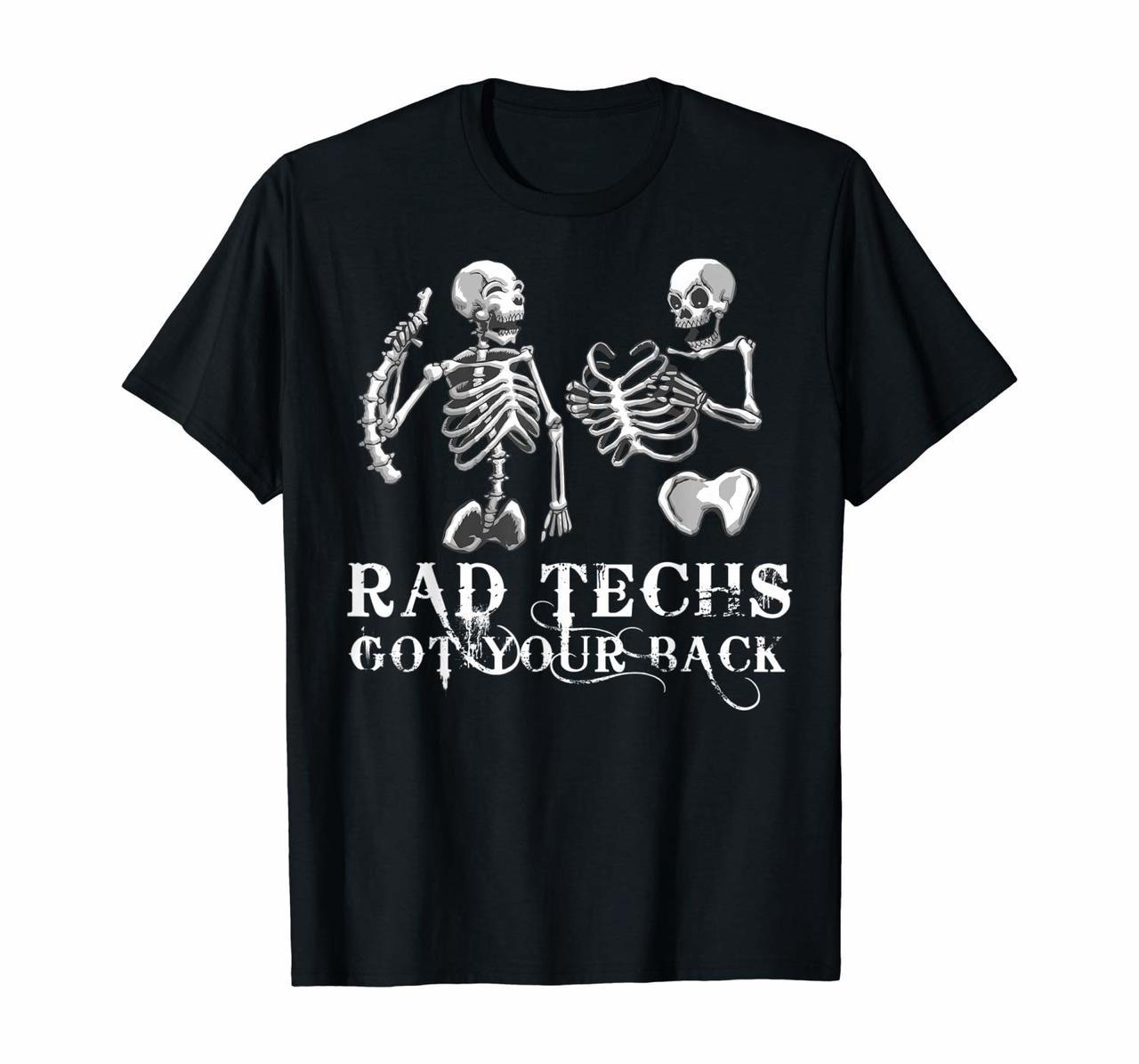 Rad Techs Got Your Back Radiology X-Ray Tech TShirt Hoodies