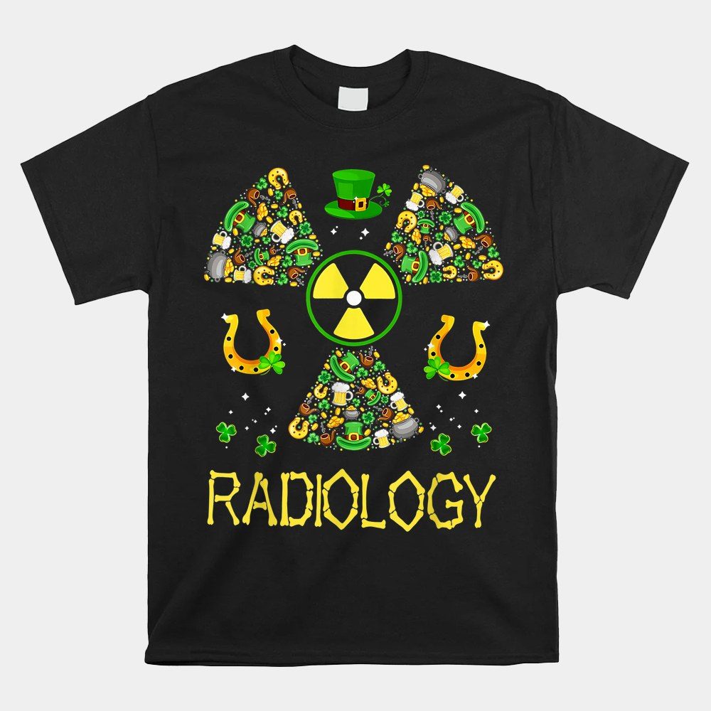 Radiology You Pose We Expose X-ray Skeleton St Patrick's Day Shirt