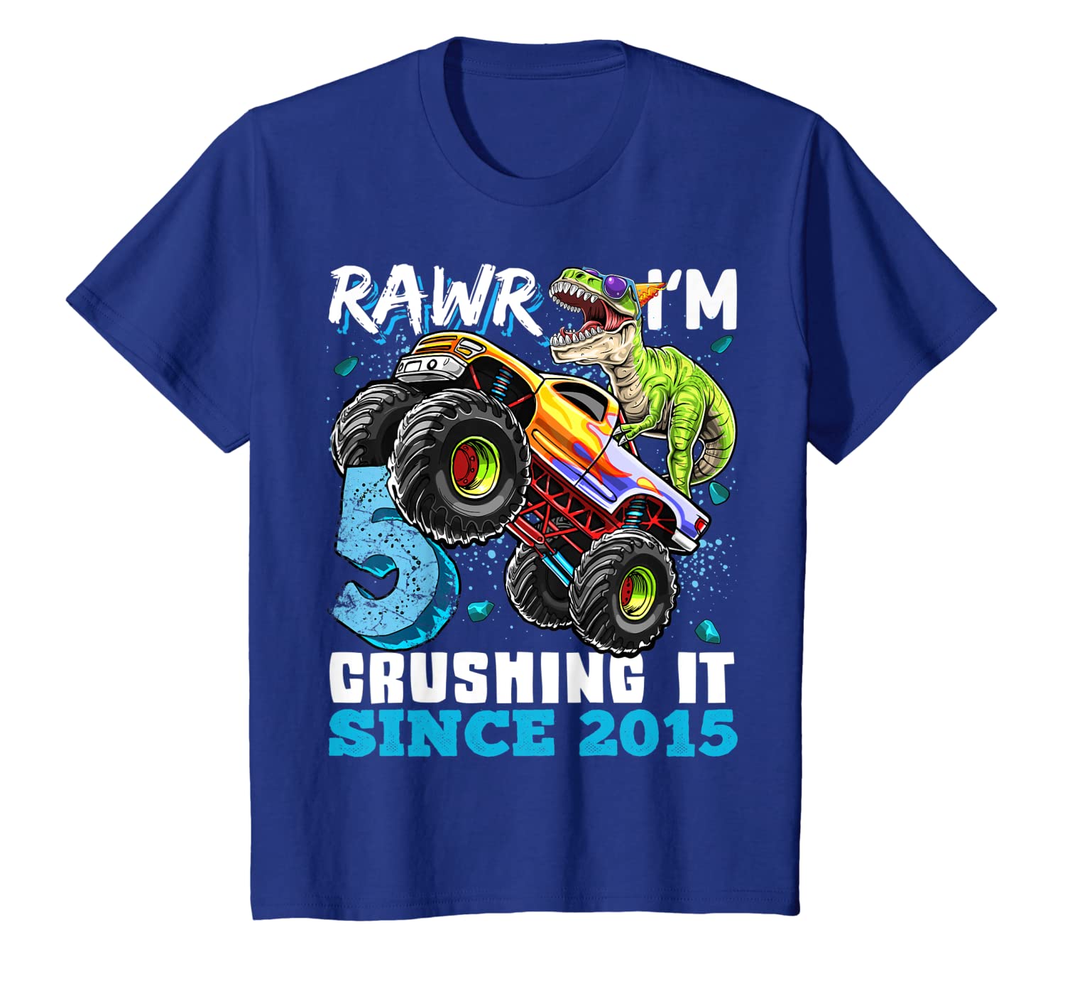 Rawr Im 5 Crushing It 2015 Monster Truck Dinosaur Birthday T-Shirt Hoodies