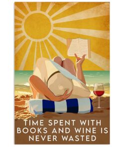 Reading Book And Drink Wine Sand Sea Ocean Lover Poster