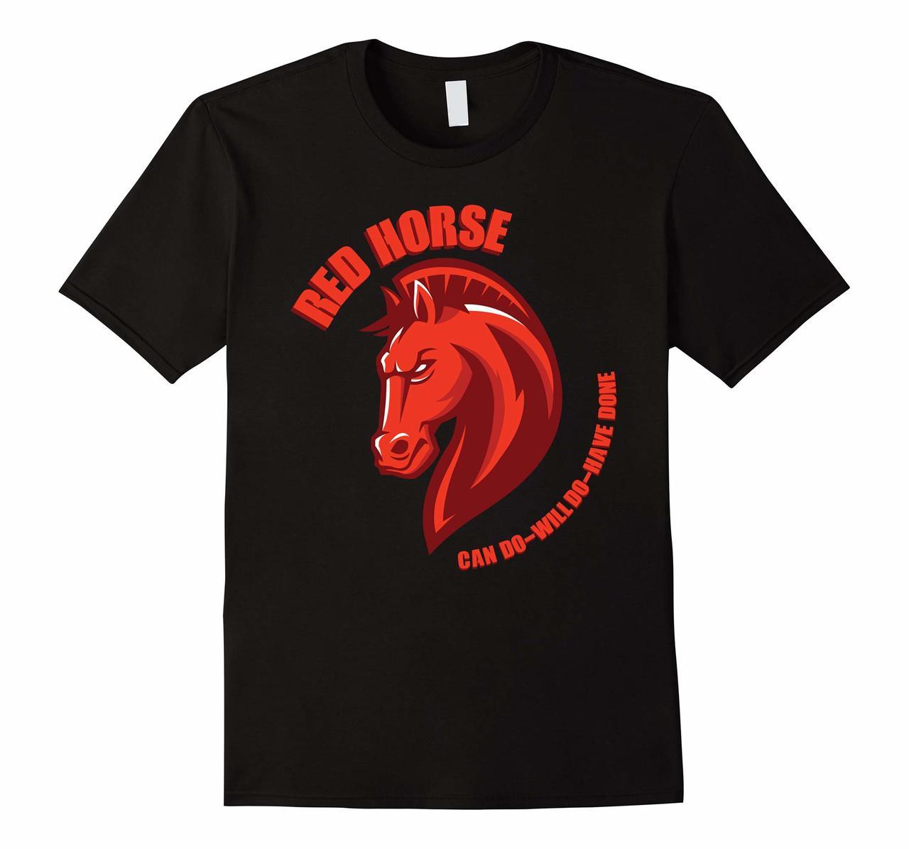 Red Horse Can Do Will Do Have Done Military T-Shirt Hoodies
