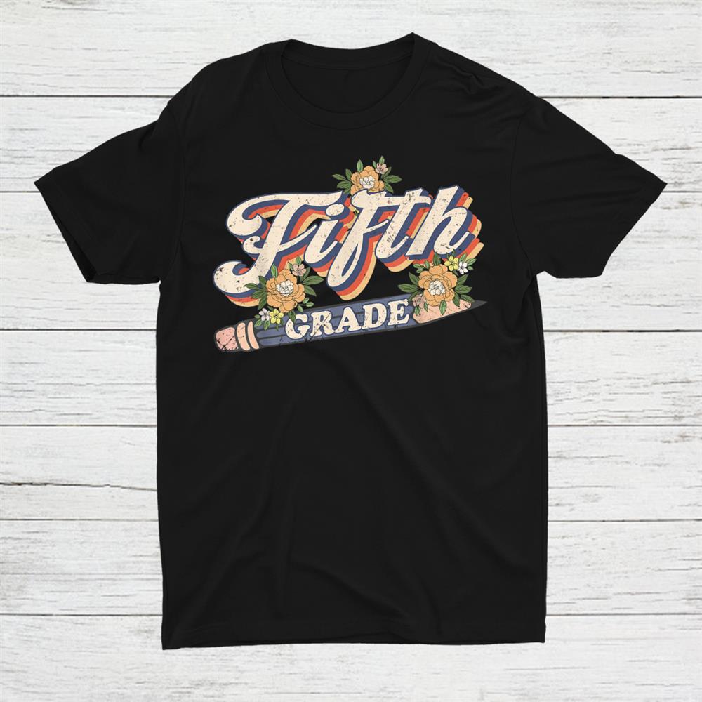Retro Sunset Fifth Grade Teacher Student Back To School Shirt