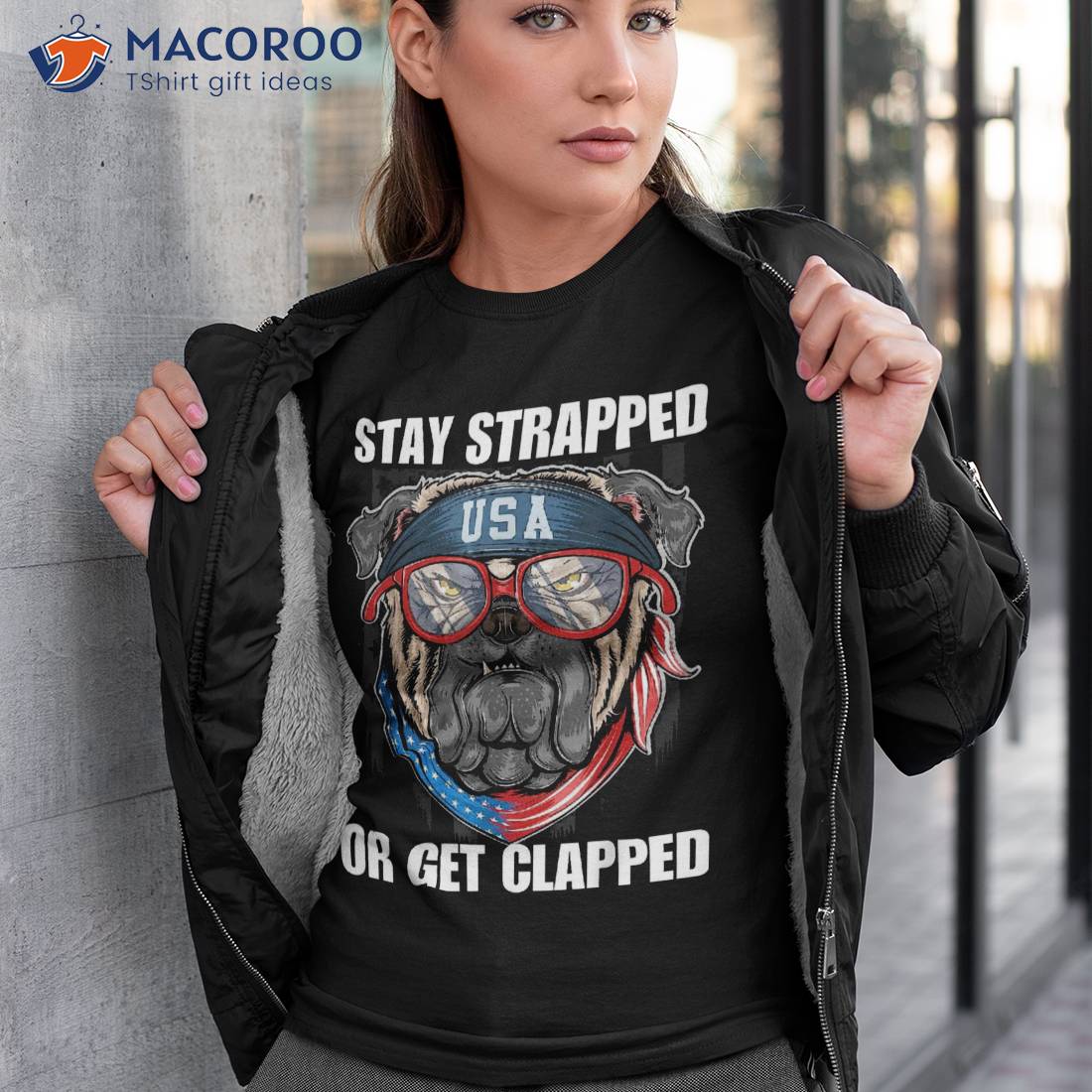 Stay Strapped Or Get Clapped, George Washington,4th Of July Shirt