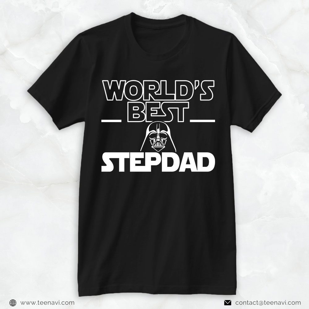 Step Dad Shirt, World's Best Stepdad Star WarsShirt