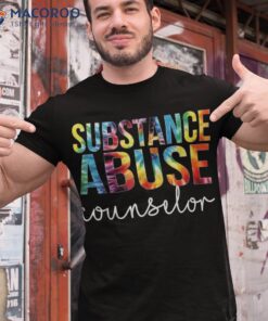 Substance Abuse Counselor Tie Dye Back To School Shirt