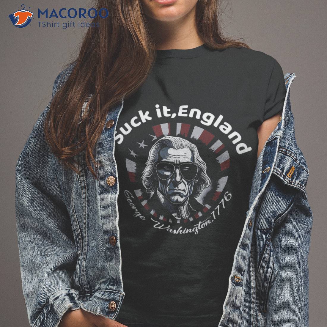 Suck It England Funny 4th Of July George Washington 1776 Shirt