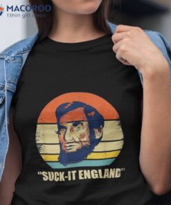 Suck It England Funny 4th Of July George Washington 1776 Usa Shirt