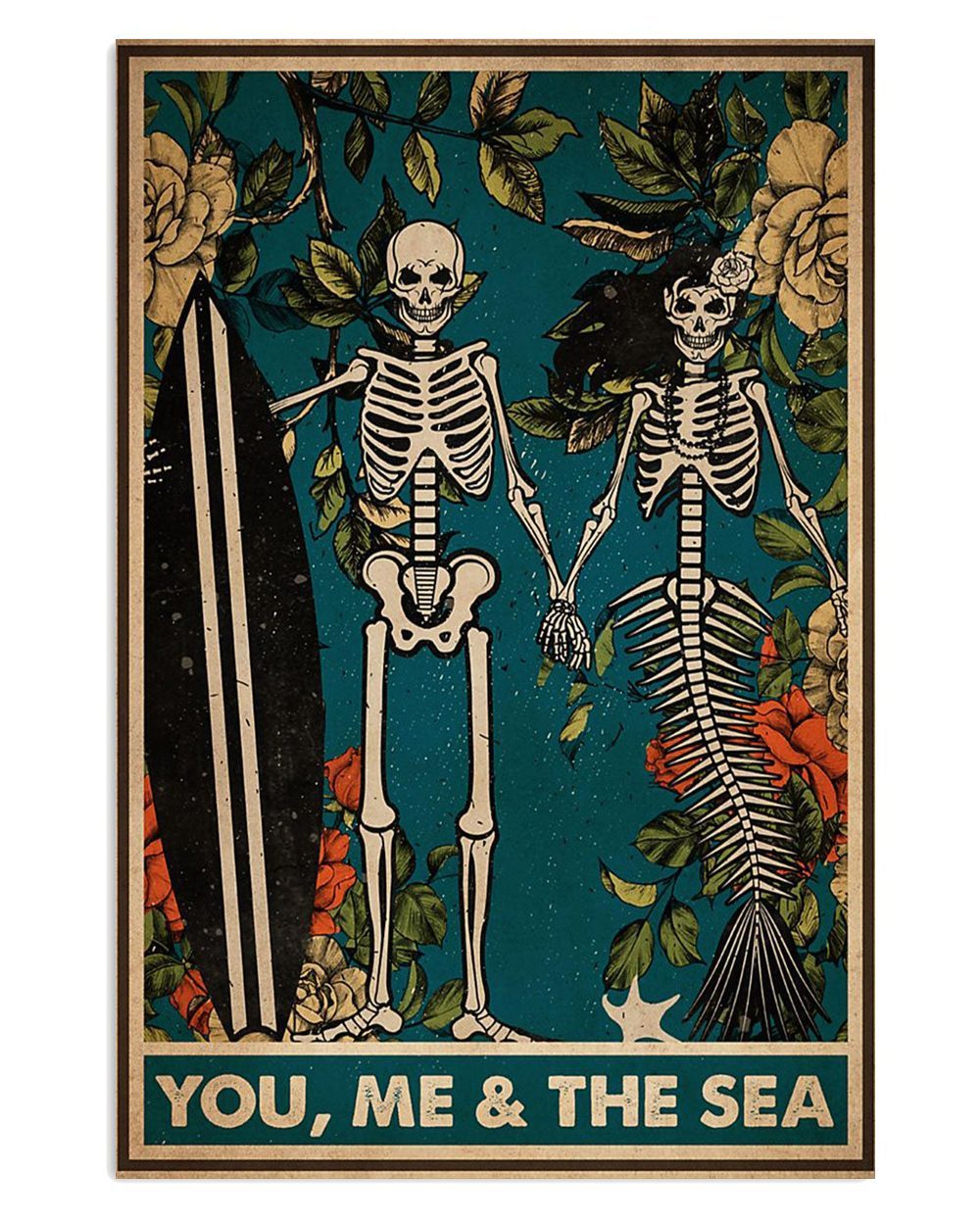 Summer Ocean Mermaid Skeleton You Me And The Sea Gift For Sand Beach Sea Lover Poster