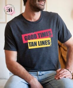 Summer Vacation Shirts, Good Times Tan Lines