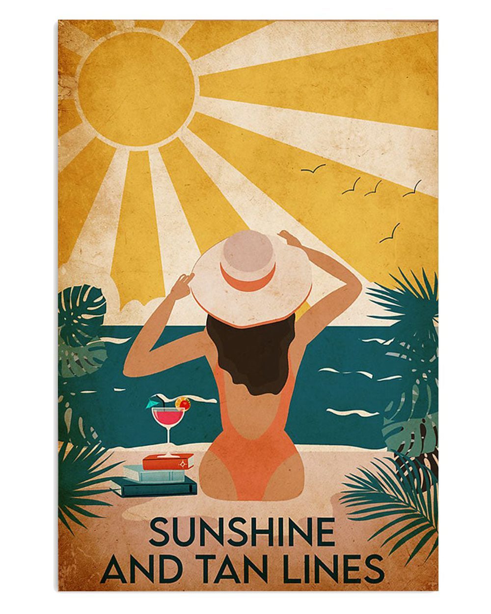 Sunshine And Tan Lines Gift For Sand Beach Sea Lover Poster