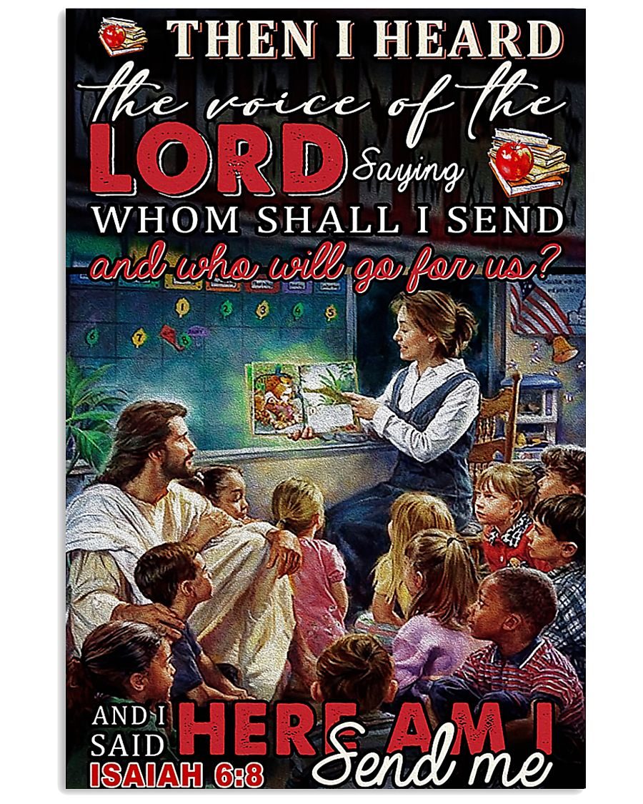 Teacher I Heard The Voice Of The Lord Poster