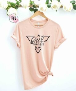 Team Bride Shirt, Bach That Ass Up