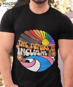 The Future Is Inclusive Lgbt Flag Groovy Gay Rights Pride Shirt