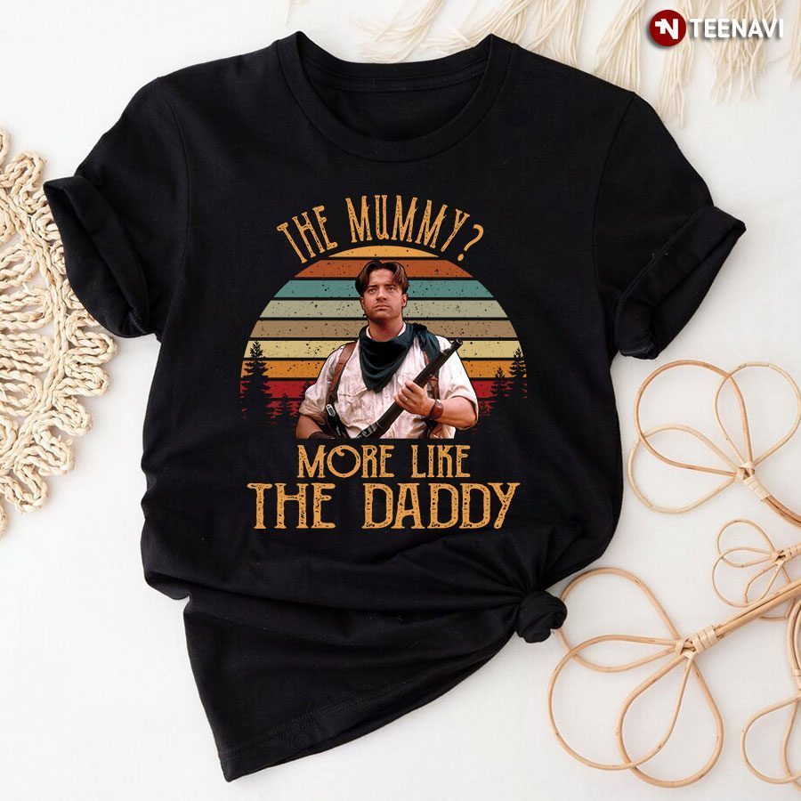 The Mummy? More Like the Daddy Brendan Fraser  Vintage